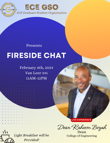 ECE GSO Fireside Chat feat. Dean Raheem Beyah