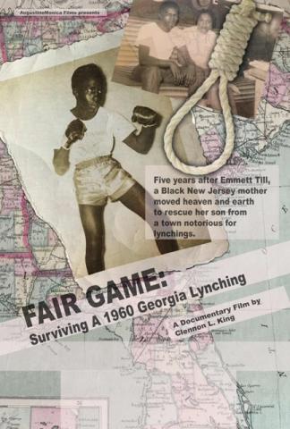 Fair Game: Surviving a 1960 Georgia Lynching