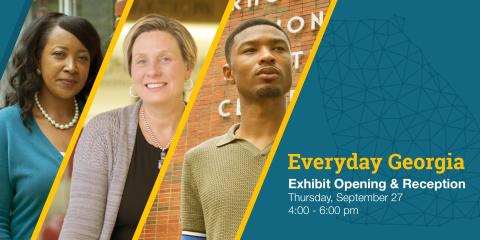 Everyday Georgia: Exhibit Opening and Reception