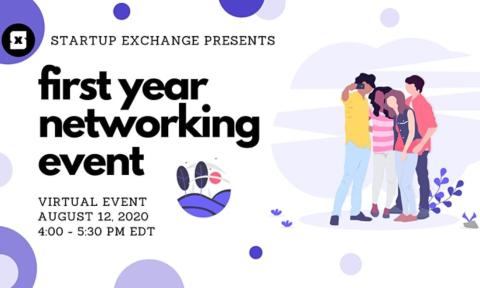 Flyer for Startup Exchange's first year networking event, Aug. 12, 2020.