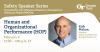 Safety Speaker Series Presented by the Georgia Tech Professional Master's in Occupational Safety and Health. Event title is Human and Organizational Performance (HOP). February 6 from 12 to 1 p.m. ET. Speaker inset photo: Kirk Mahan, Director Safety Excellence at Georgia-Pacific.